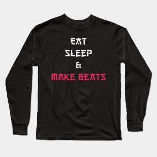 Make Beats Long Sleeve T-Shirt